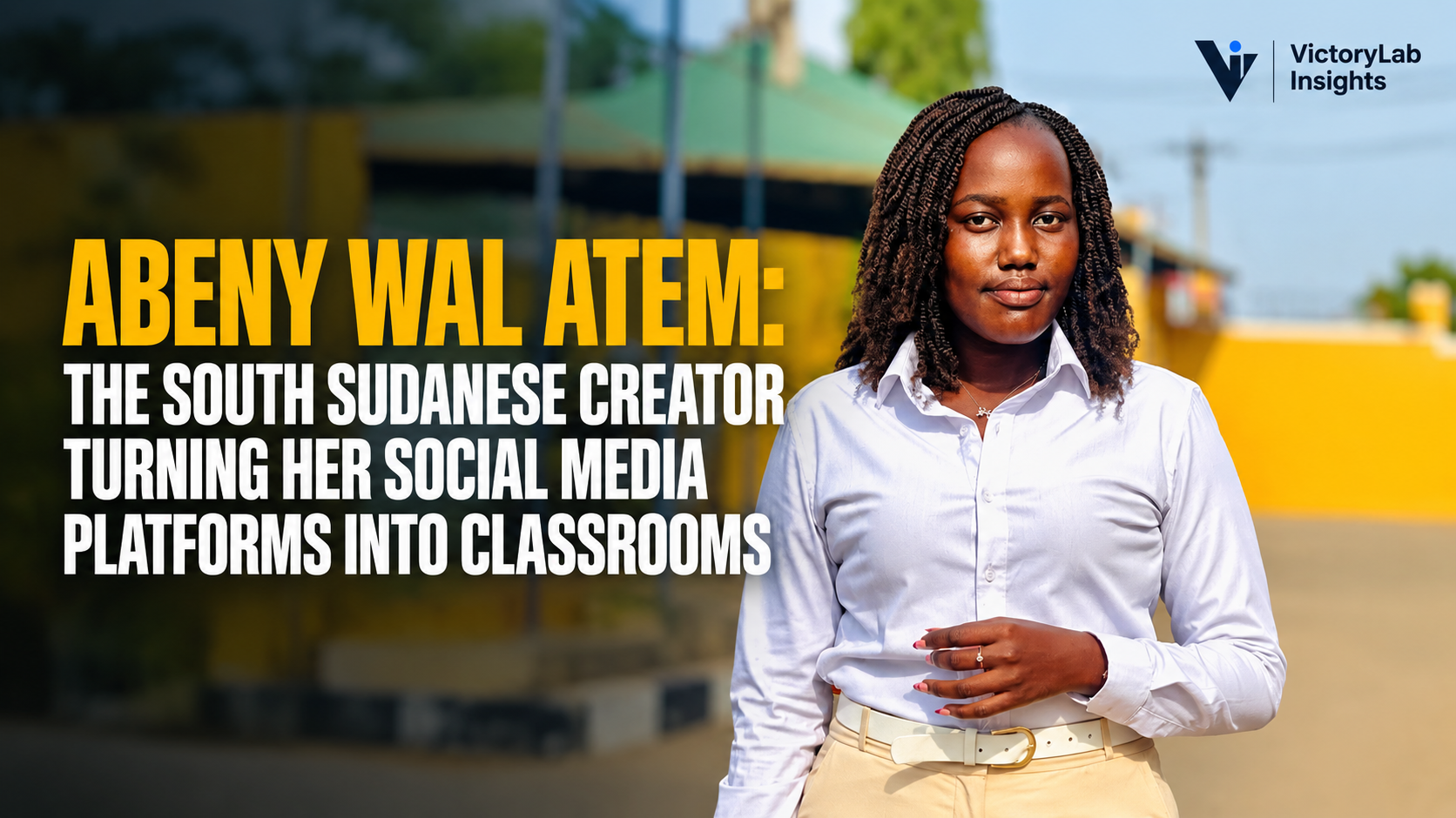Abeny Wal Atem: The South Sudanese Educator Turning Social Media Into a Classroom